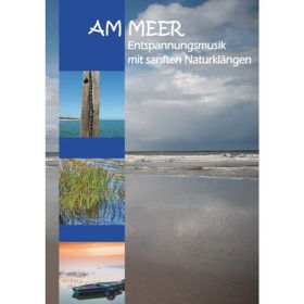 IMG90672_294 DVD Am Meer - Entspannungsmusik mit sanften Naturklängen-image